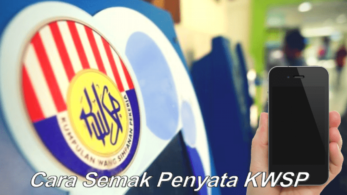 Cara Semak Penyata Kwsp Secara Online Baki Terkini 24 Jam Sehari