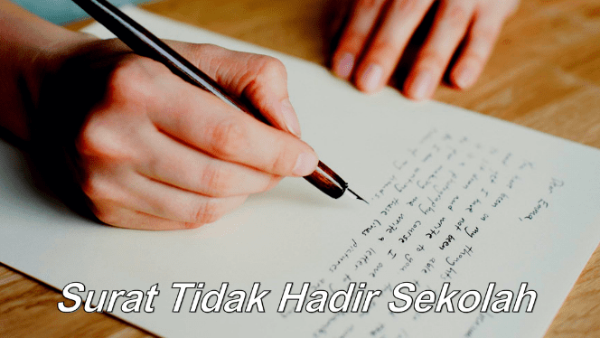 Koleksi Contoh Surat Tidak Hadir Ke Sekolah Atas Pelbagai Alasan