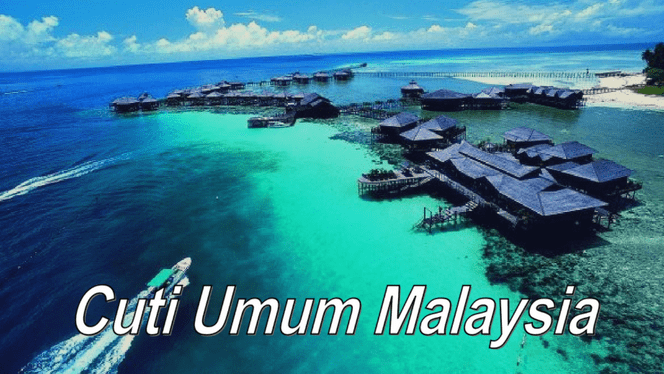 cuti umum malaysia