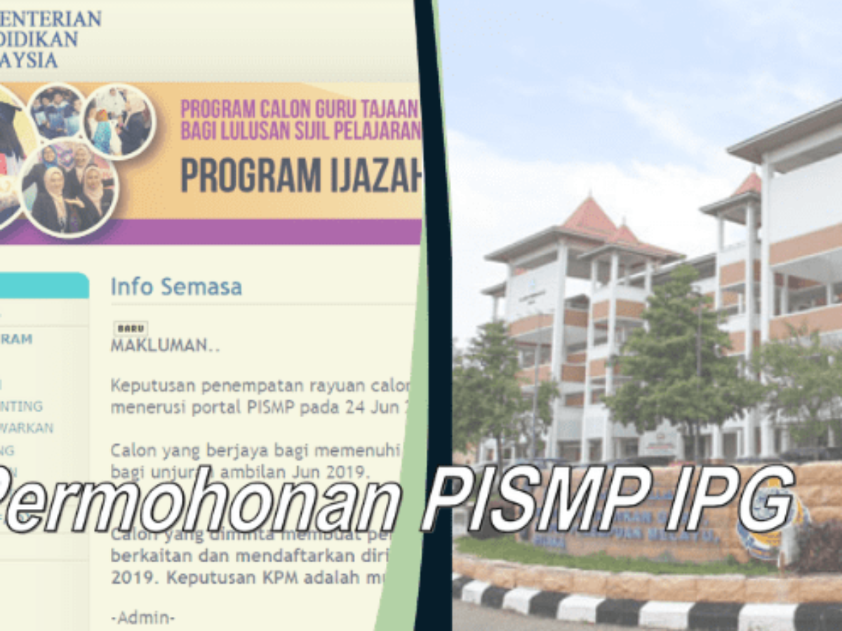 Permohonan Ipg 2022 Pismp Program Ijazah Sarjana Muda Perguruan