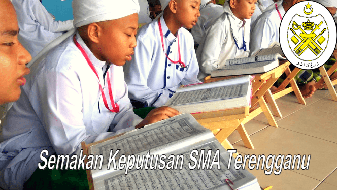 Semakan Keputusan SMA Terengganu 2021 Online SMANT